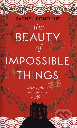 The Beauty of Impossible Things