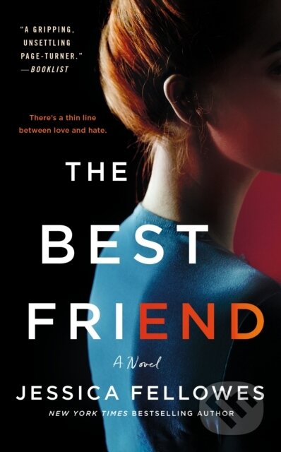 The Best Friend (A Novel)