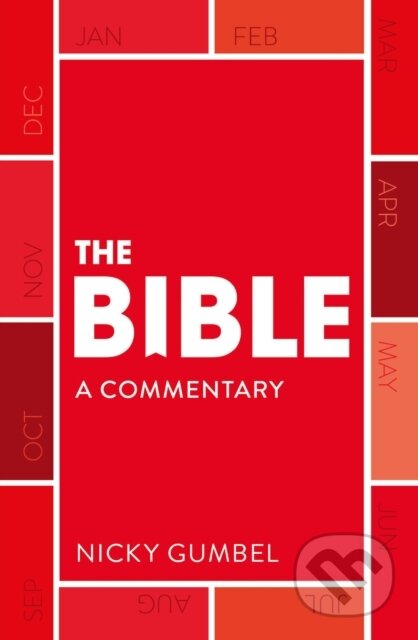 The Bible – a Commentary by Nicky Gumbel