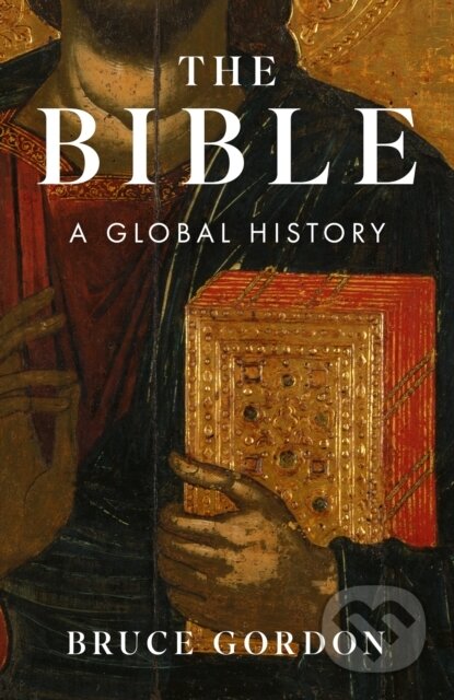 The Bible (A Global History)