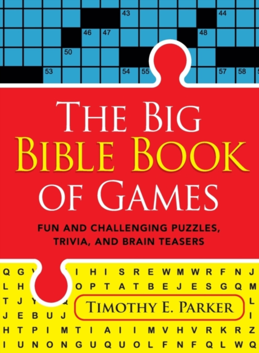 The Big Bible Book of Games â€“ Fun and Challenging Puzzles, Trivia, and Brain Teasers