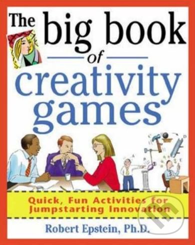 The Big Book of Creativity Games