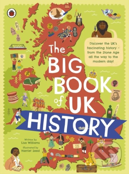 The Big Book of UK History