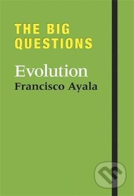 The Big Questions: Evolution
