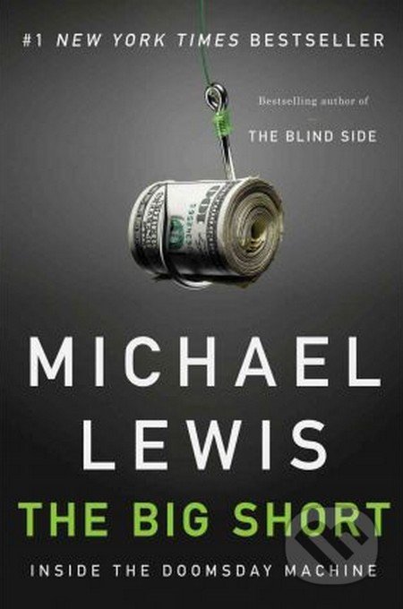 The Big Short (Inside the Doomsday Machine)
