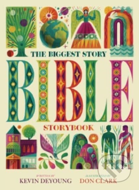 The Biggest Story Bible Storybook