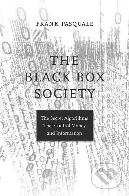 The Black Box Society