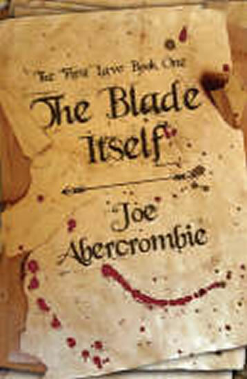 The Blade Itself - Joe Abercrombie