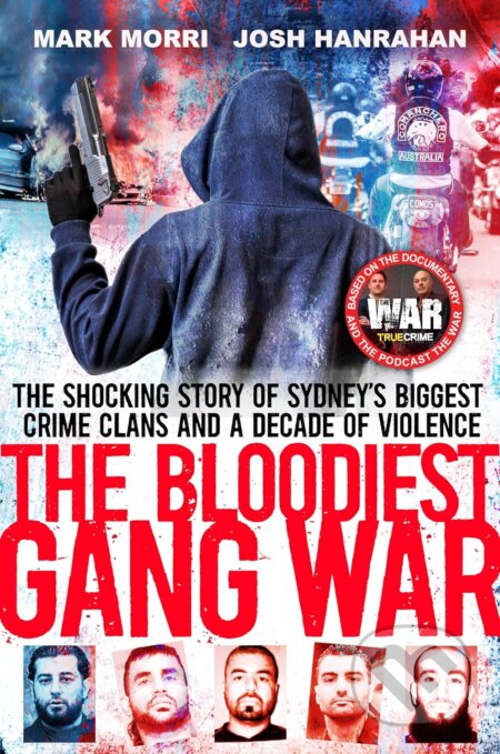 The Bloodiest Gang War