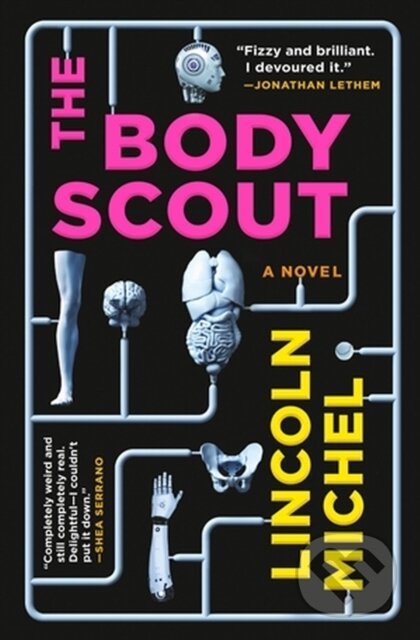 The Body Scout (A Novel)