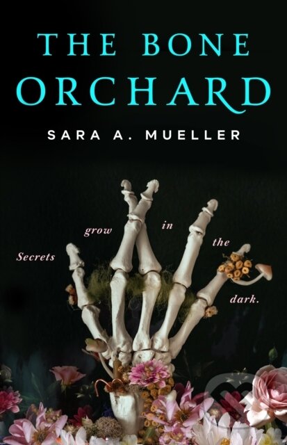 The Bone Orchard