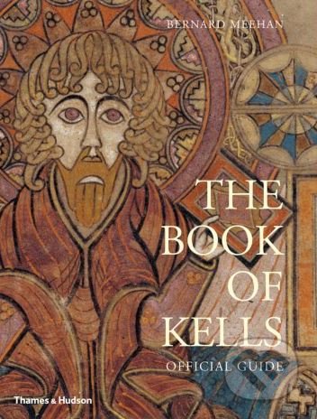 The Book of Kells (Official Guide)