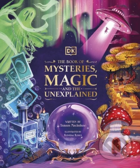 The Book of Mysteries, Magic, and the Unexplained