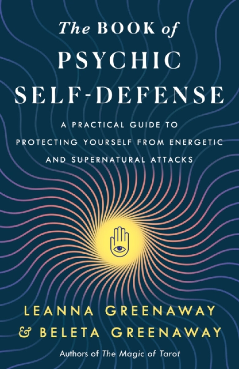 The Book of Psychic Self-Defense