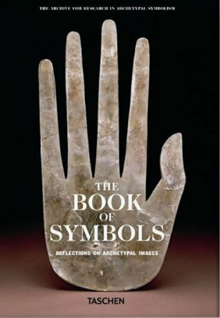 The Book of Symbols. Reflections on Archetypal Images