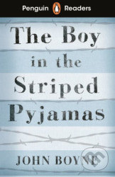 Penguin Readers Level 4: The Boy in Striped Pyjamas (ELT Graded Reader)