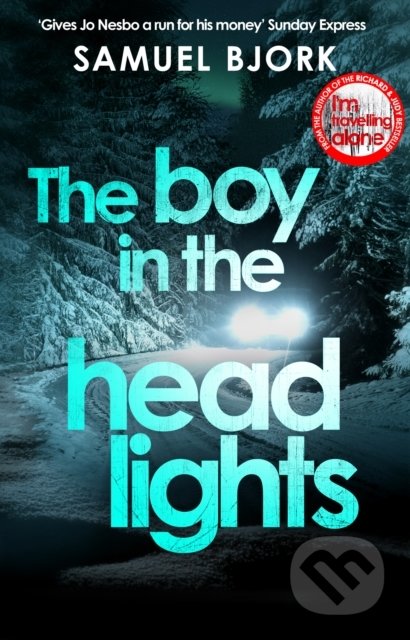 The Boy in the Headlights