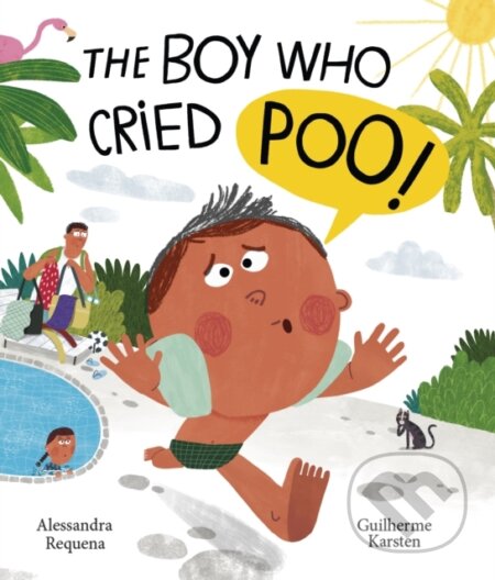 The Boy Who Cried Poo