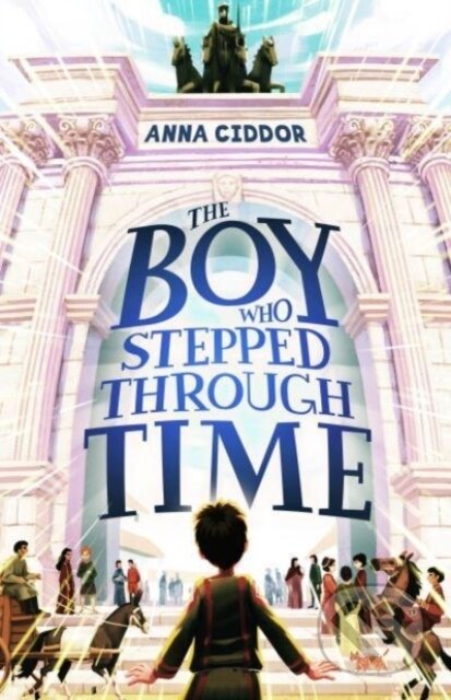 The Boy Who Stepped Through Time