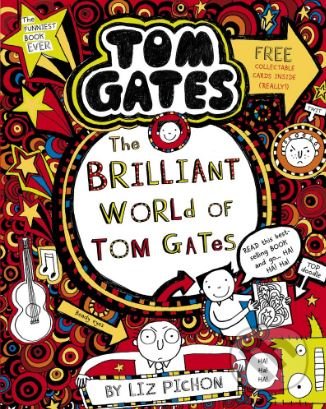 The Brilliant World of Tom Gates