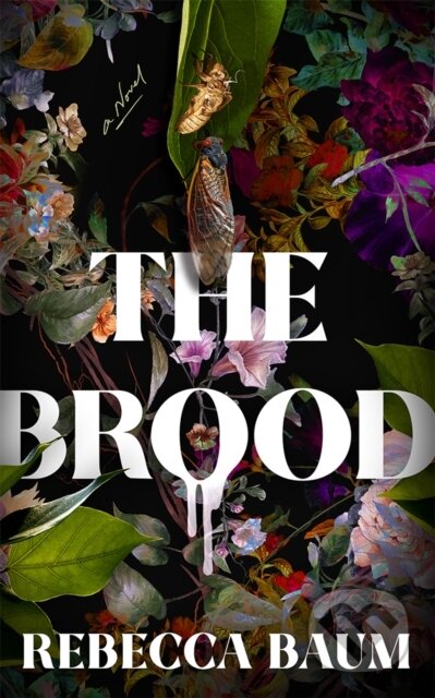 The Brood (A Novel)