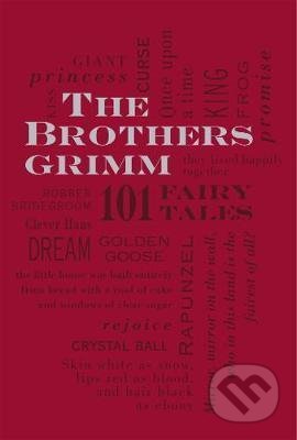 The Brothers Grimm: 101 Fairy Tales