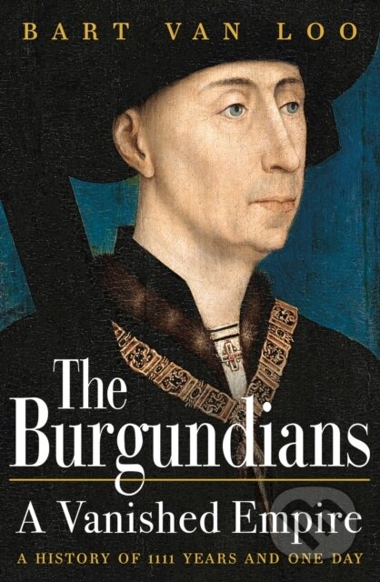 The Burgundians (A Vanished Empire)