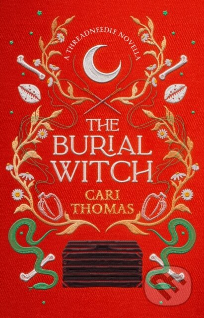 The Burial Witch (A Threadneedle Novella)