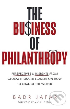 The Business of Philanthropy