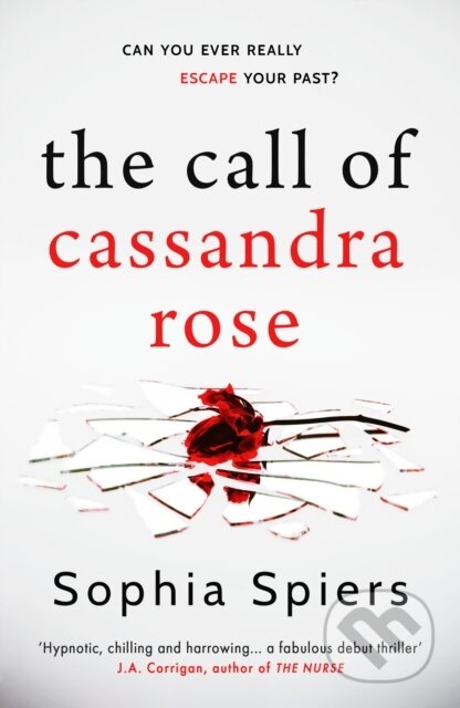 The Call of Cassandra Rose