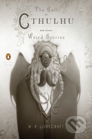The Call of Cthulhu and Other Weird Stories