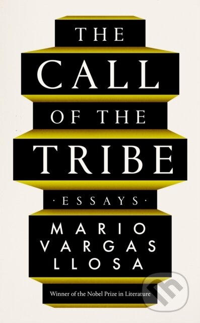 The Call of the Tribe (Essays)