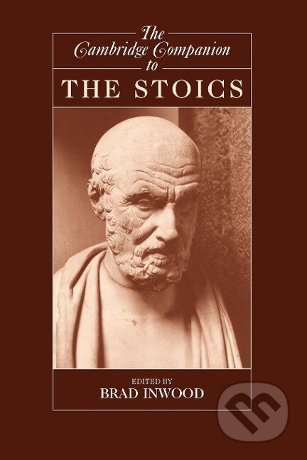 The Cambridge Companion to the Stoics