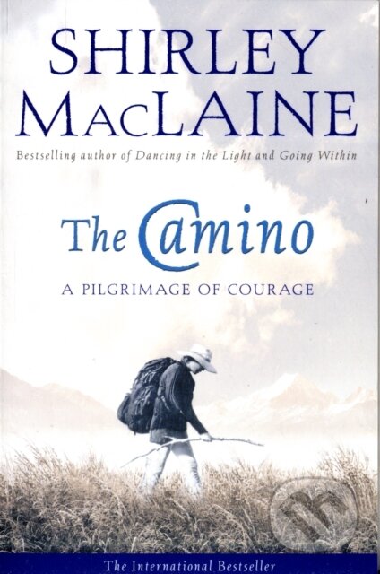 The Camino (A Pilgrimage of Courage)