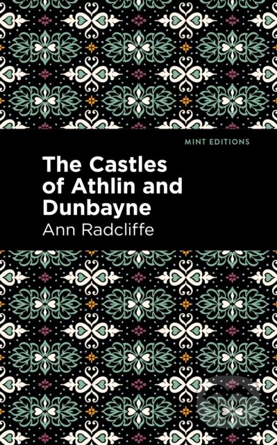 The Castles of Athlin and Dunbayne