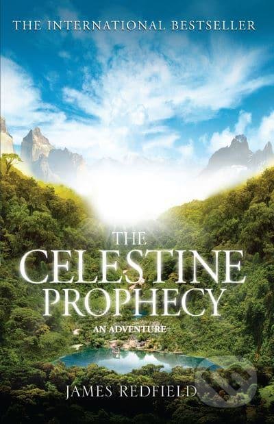The Celestine Prophecy (An Adventure)