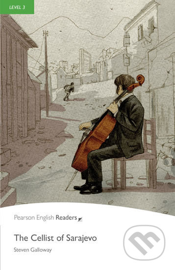 The Cellist of Sarajevo (Level 3 with MP3 Pack)