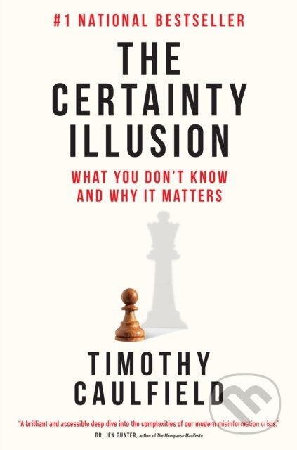 The Certainty Illusion