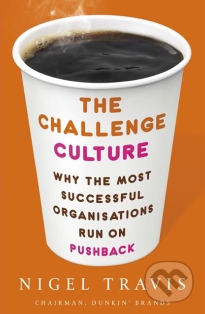 The Challenge Culture