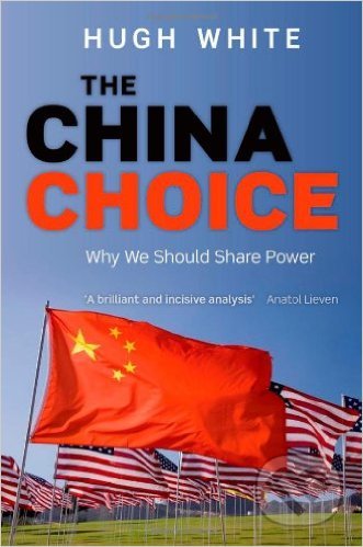 The China Choice (Why We Should Share Power)