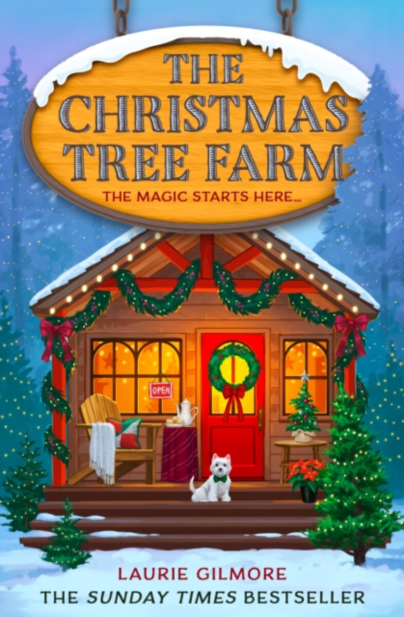 The Christmas Tree Farm - Laurie Gilmorová