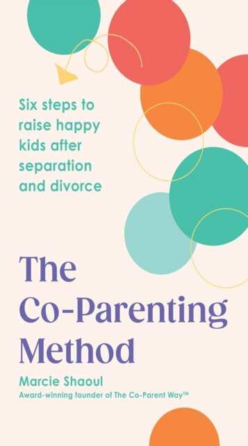 The Co-Parenting Method