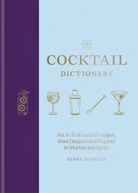 The Cocktail Dictionary
