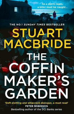 The Coffinmakerâ€™s Garden - Stuart MacBride
