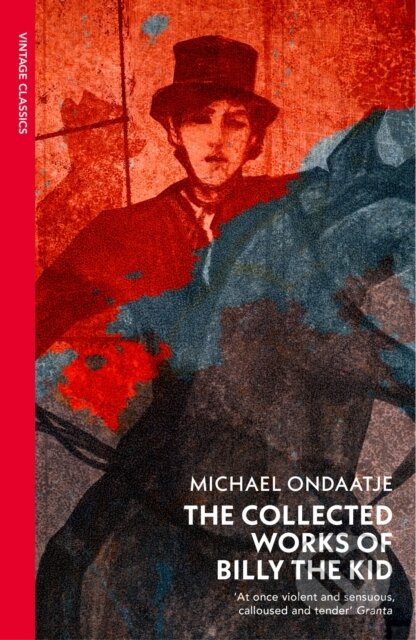 The Collected Works of Billy the Kid