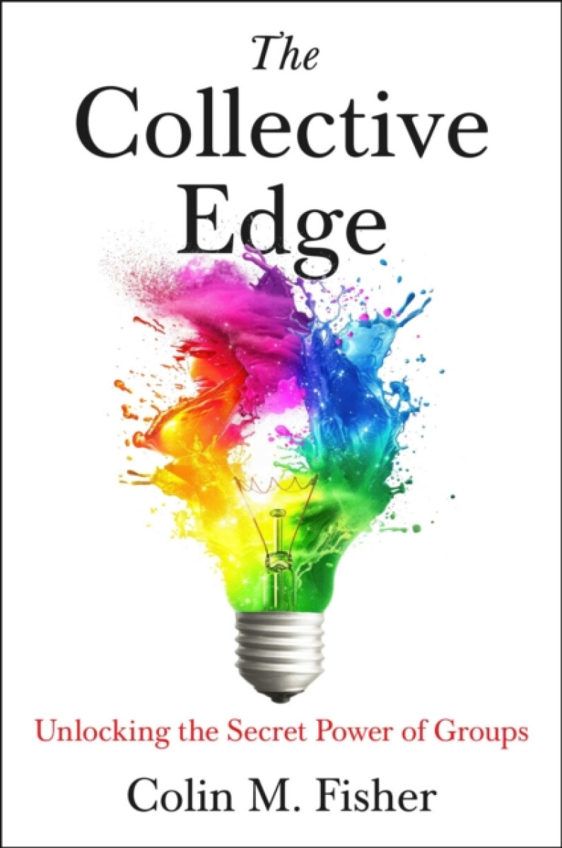 The Collective Edge: Unlocking the Secret Power of Groups