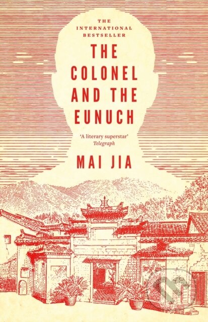 The Colonel and the Eunuch