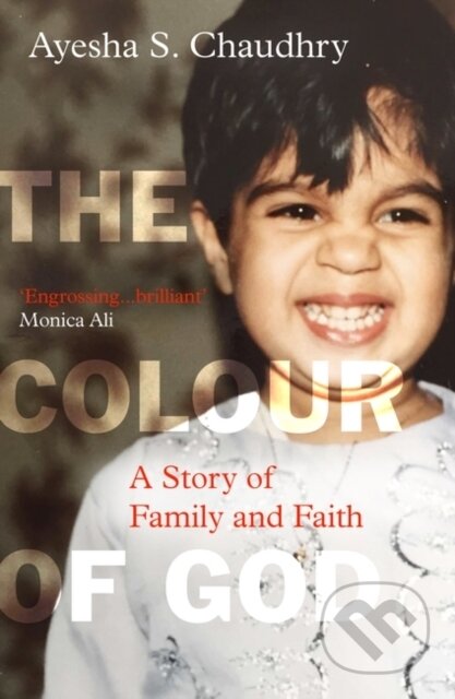 The Colour of God (A Story of Family and Faith)