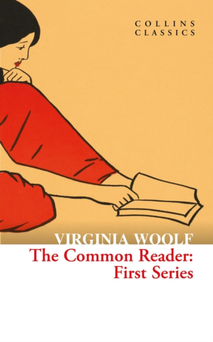 The Common Reader - Herbert George Wells