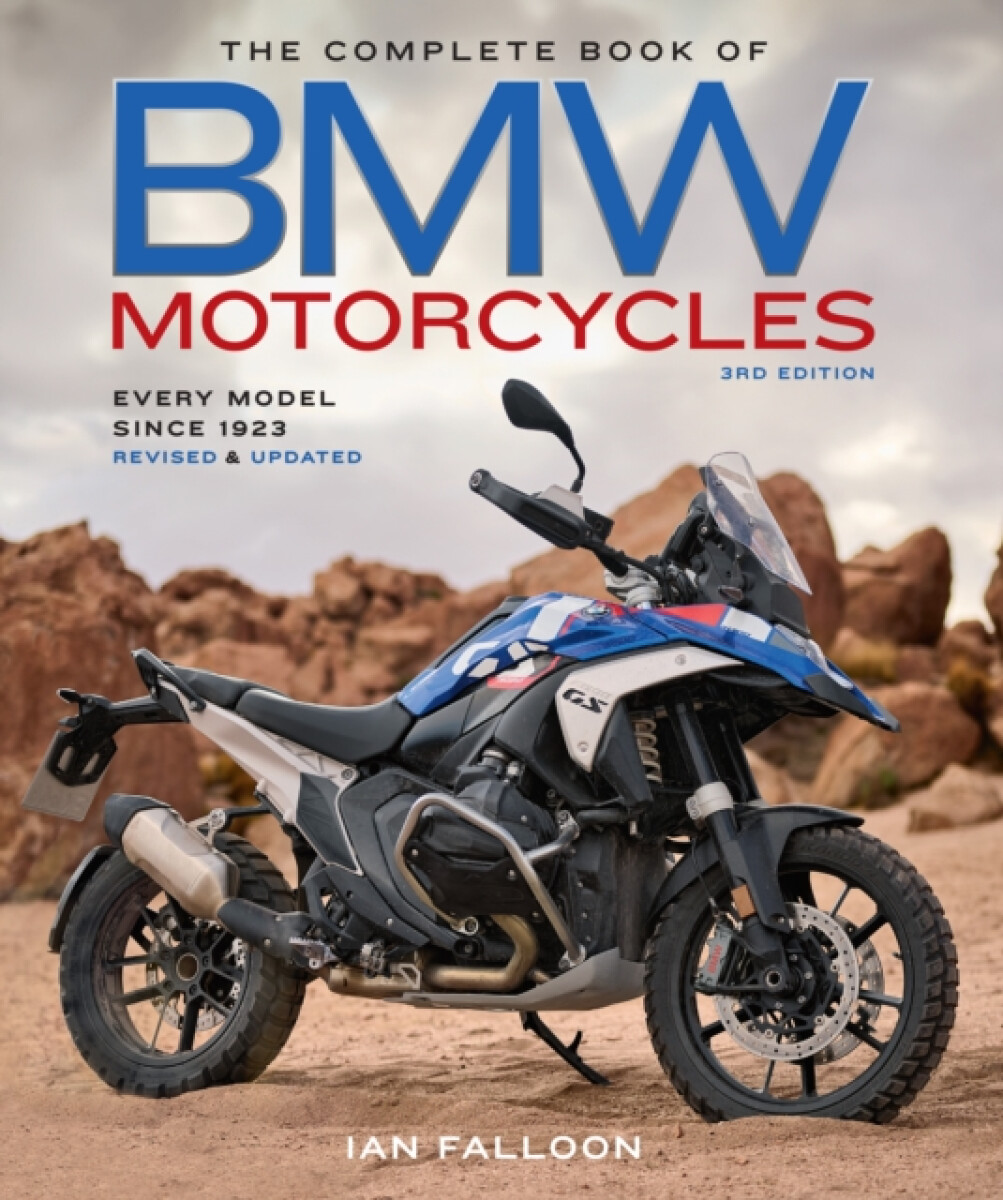 The Complete Book of BMW Motorcycles, 3rd Edition